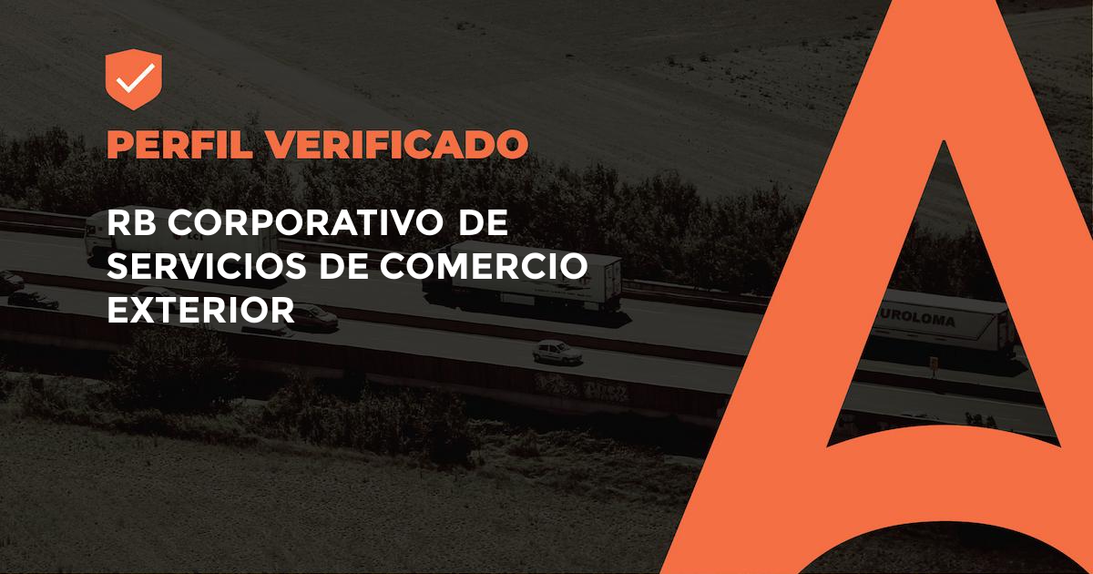 RB CORPORATIVO DE SERVICIOS DE COMERCIO EXTERIOR - Transportista ...