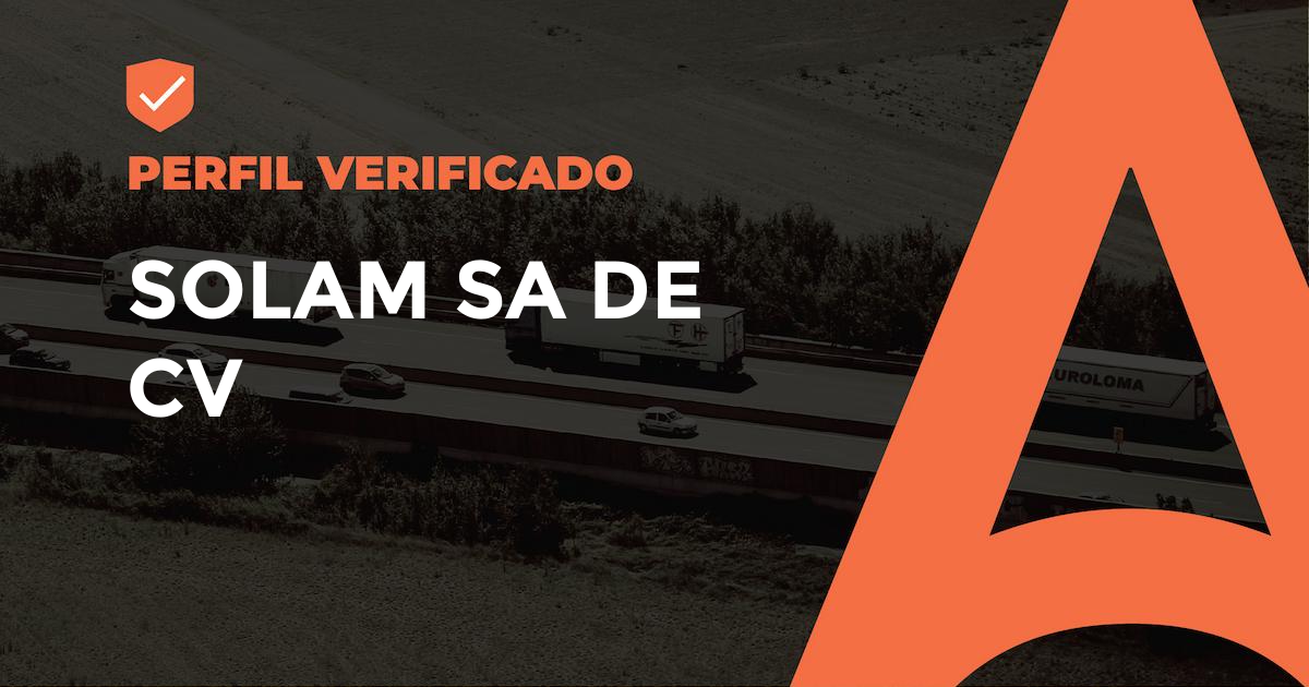 SOLAM SA DE CV - Transportista Verificado en Guadalajara, Jalisco | JARO